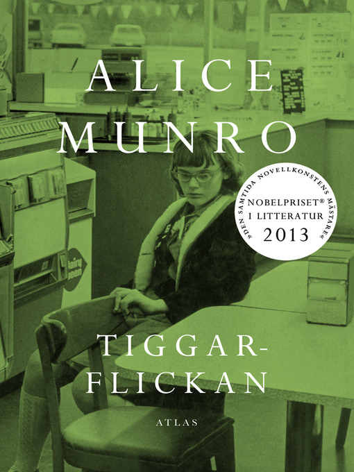 Title details for Tiggarflickan by Alice Munro - Available